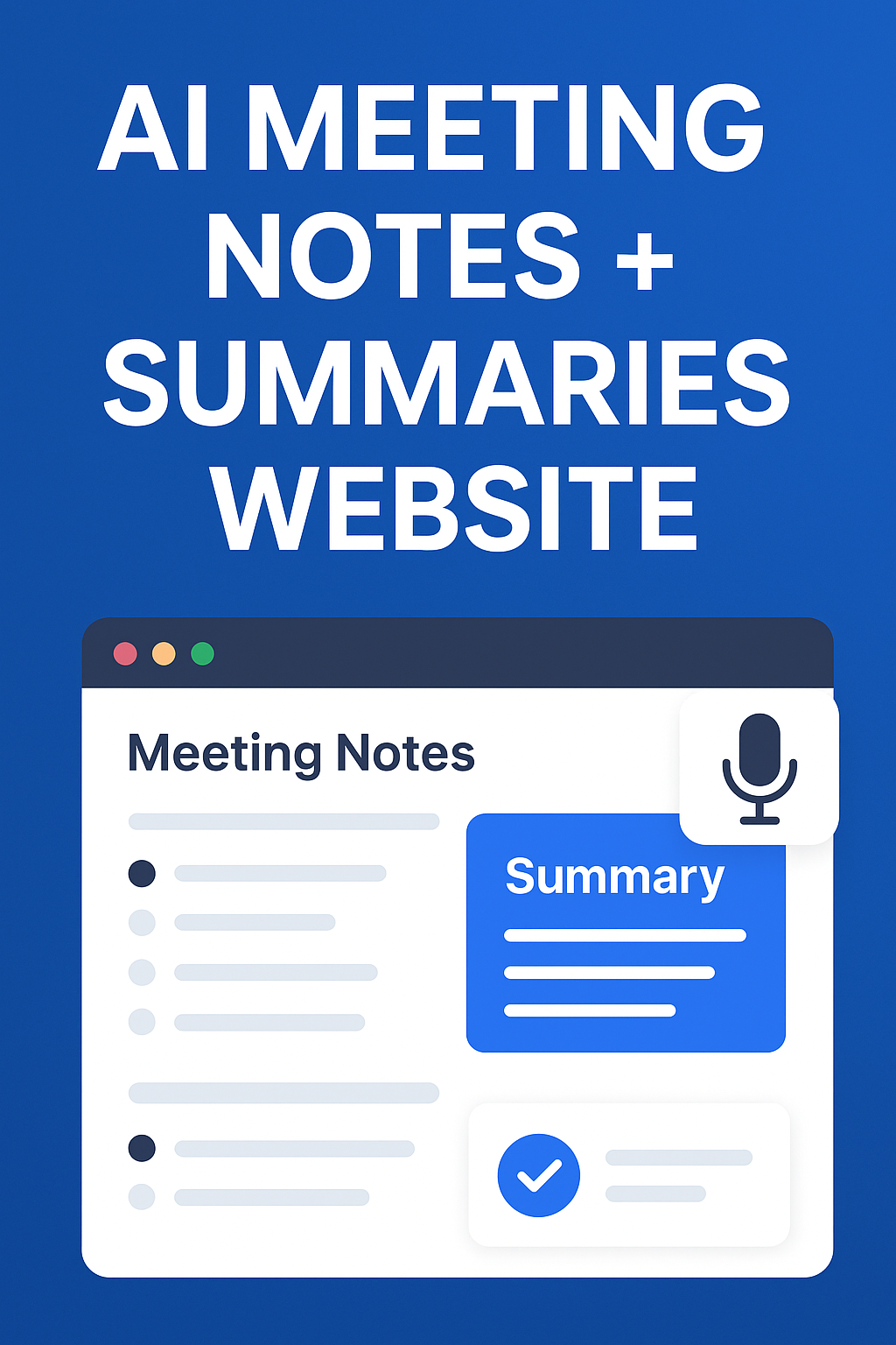 AI Meeting Notes + Summaries Website